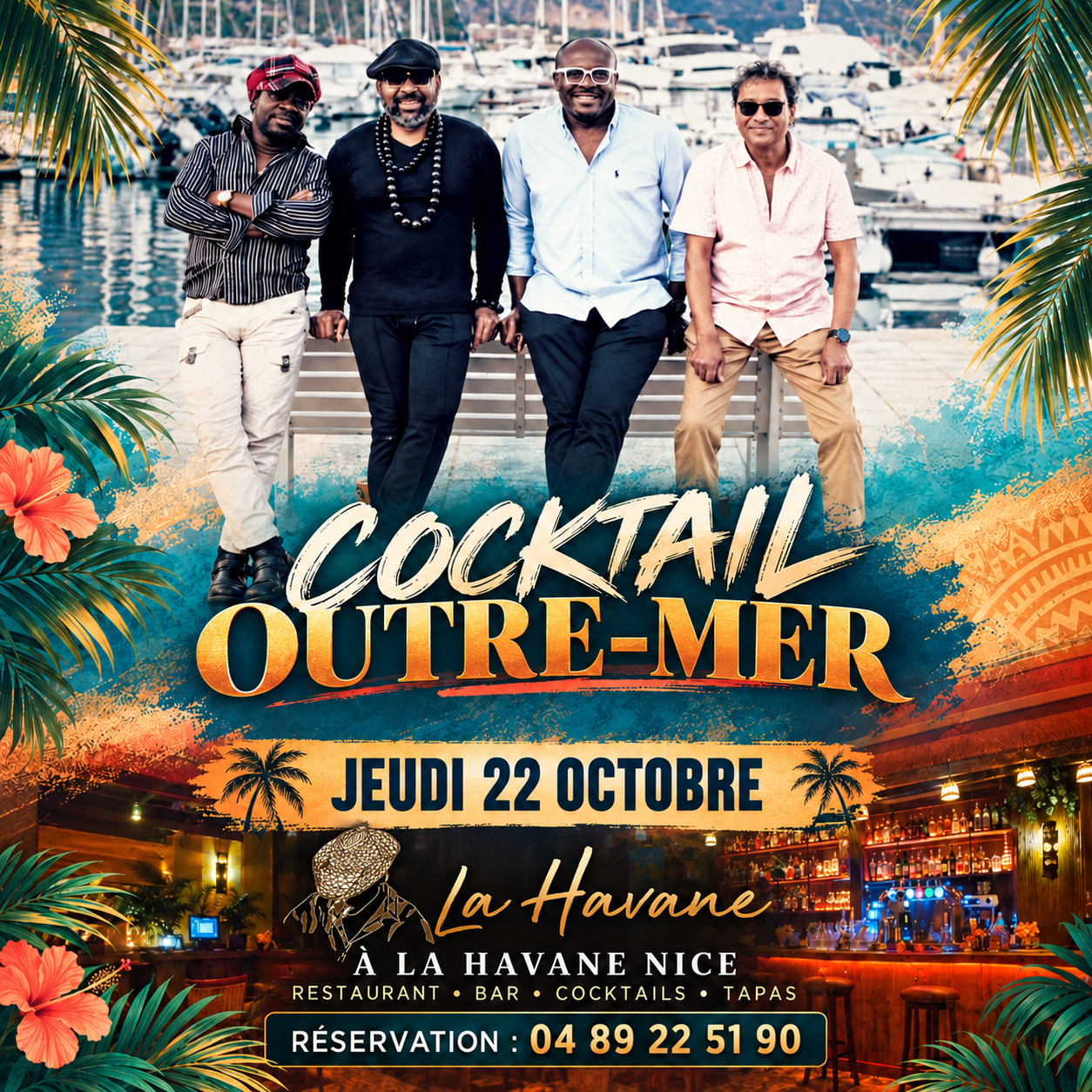Cocktail Outre-Mer - Jeudi 22 octobre à La Havane Nice