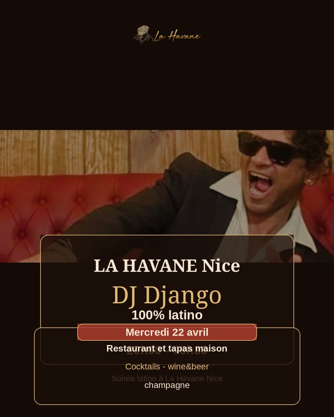 DJ Django - 100% latino - Mercredi 22 avril à La Havane Nice