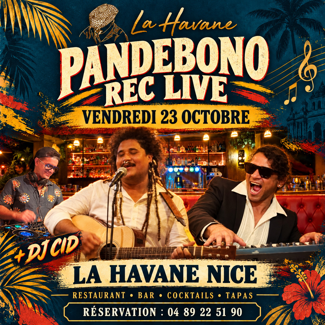 Pandebono Rec Live, guitariste et claviériste avec DJ CID - Vendredi 23 octobre à La Havane Nice