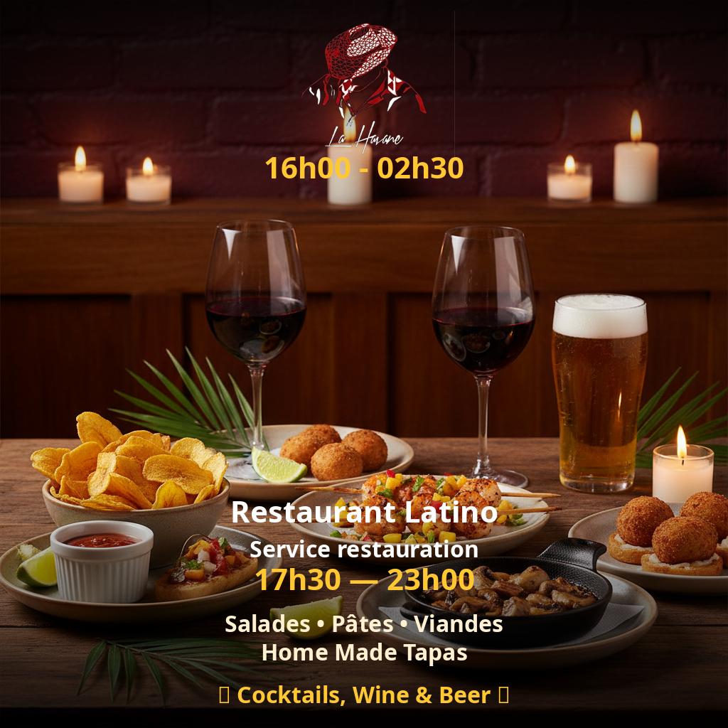 La Havane Restaurant Latino - Service 17h30-23h00 - Salades, Pâtes, Viandes, Home Made Tapas
