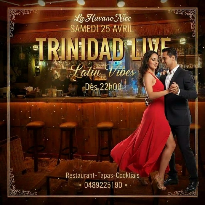 Trinidad Live - Latin Vibes - Samedi 25 Avril à La Havane Nice